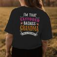 Im That Tattooed Badass Grandma You Talk About Women's T-shirt Back Print Unique Gifts