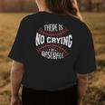There Is No Crying In Baseball Funny Baseball Players Women's Crewneck Short Sleeve Back Print T-shirt Personalized Gifts