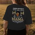 Womens God Gifted Me Two Titles Mom And Nana Black Girl God Womens Back Print T-shirt Unique Gifts