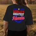 Worlds Greatest Abuela Grandma Latina Women's T-shirt Back Print Unique Gifts