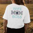 Wife Mom Boss Funny Mommy Wifey Happy Mothers Day Gift Womens Back Print T-shirt Unique Gifts