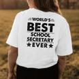 Worlds Best School Secretary Ever Womens Back Print T-shirt Funny Gifts