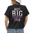 Best Big Sister Ever Proud Big Sister Womens Back Print T-shirt Gifts for Her