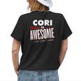 Cori Is Awesome Family Friend Name Funny Gift Womens Back Print T-shirt Gifts for Her