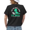 I Am The Best Thing My Wife Ever Found On Internet Dinosaur Gift For Mens Womens Back Print T-shirt Gifts for Her
