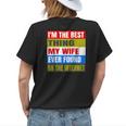 Im The Best Thing My Wife Ever Found On The Internet Funny Womens Back Print T-shirt Gifts for Her