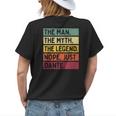 The Man The Myth The Legend Nope Just Dante Funny Quote Gift For Mens Womens Back Print T-shirt Gifts for Her