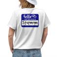 Hello I Am The Brides Stepmom Wedding Name Badge Womens Back Print T-shirt Gifts for Her