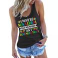 Autism I May Be Non Verbal But My Mama Aint Remember That Women Flowy Tank