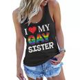 I Love My Gay Sister Lgbt Lesbian Rainbow Pride Love Women Flowy Tank
