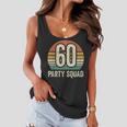 60 Birthday 60 Party Crew Squad 60Th Bday Group Birthday Women Flowy Tank