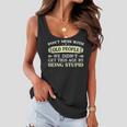 Dont Mess With Old People Women Flowy Tank