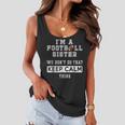 Im A Football Sister We Dont Do That Keep Calm Thing Women Flowy Tank