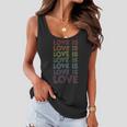 Love Is Love Rainbow Lgbt Pride Typographic Women Flowy Tank