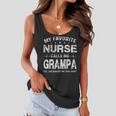 My Favorite Nurse Calls Me Grampa Fathers Day Gift Women Flowy Tank