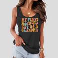 My First Mothers Day As A Grandma Mothers Day 2023 Grandma Gift For Womens Women Flowy Tank