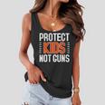 Womens Protect Kids Not Guns Enough End Gun Violence Wear Orange Women Flowy Tank