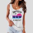 Baptized In Christ Adult Baptism And Youth Baptisms Clothes Women Flowy Tank