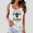 God Gifted Me Two Titles Mom And Granny Gift For Womens Women Flowy Tank