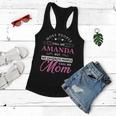Amanda Name Mom - Personalized Mothers Day Gift Women Flowy Tank