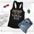 Father Of The Birthday Girl Butterfly Themed Family B Day Women Flowy Tank