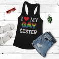 I Love My Gay Sister Lgbt Lesbian Rainbow Pride Love Women Flowy Tank