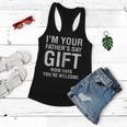 Im Your Fathers Day Gift Mom Says Youre Welcome Tee Shirt Women Flowy Tank
