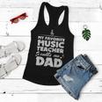 My Favorite Music Teacher Calls Me Dad Best Father Gifts Gift For Mens Women Flowy Tank
