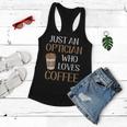 Optician Eye Doctor Vision Coffee Lover Caffeine Career Love Women Flowy Tank