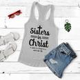 Sisters In Christ Is A Sister For Life Women Flowy Tank