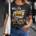 Aircraft Mechanic Funny Fix Airplanes Burger Gift Unisex T-Shirt Gifts for Her
