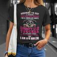 Assuming Woman Im A Spoiled Wife Of A Grumpy Old Trucker Unisex T-Shirt Gifts for Her