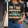 Autism Awareness Family Proud Grandpa Of Autistic Grandson Unisex T-Shirt Gifts for Her