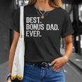 Best Bonus Dad Ever Stepdad Gift Halloween Unisex T-Shirt Gifts for Her
