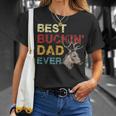 Best Buckin Dad Ever Deer Hunting Fathers Day Gift V3 Unisex T-Shirt Gifts for Her