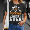 Best Pucking Aunt Ever Hockey Sports Lover Gift For Womens Unisex T-Shirt Gifts for Her