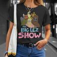 Big Lez Show Merch All Cast Unisex T-Shirt Gifts for Her
