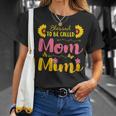 Blessed To Be Called Mom & Mimi Mom Birthday Mother Day Gift Unisex T-Shirt Gifts for Her