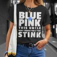 Blue Or Pink This Uncle Wont Change You If You Stink Unisex T-Shirt Gifts for Her