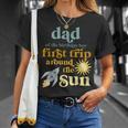 Mens Dad Outer Space 1St Birthday First Trip Around The Sun Baby T-Shirt Gifts for Her
