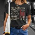 My Daughter Wear Combat Boots Proud Dad Of Air Force Veteran T-shirt Gifts for Her
