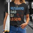 Discjockey Dads Ehemann Dad Dj Legend Dj Dads Dj Legend Dad T-Shirt Geschenke für Sie