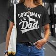 Doberman Pinscher Dog Dad Silhouette Fur Dog Papa Dog Lover Unisex T-Shirt Gifts for Her
