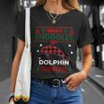 Dolphin Lover Xmas Gift Cute Ugly Dolphin Christmas Sweater Gift Unisex T-Shirt Gifts for Her