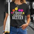 Earth Day Speak For The Trees Nature Lover T-Shirt Gifts for Her