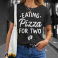 Eating Pizza For Two Funny Pregnancy Announcement New Mom Gift For Womens Unisex T-Shirt Gifts for Her