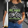 Fahrrad E-Bike Elektrofahrrad Lustig Spruch Motiv Radfahren T-Shirt Geschenke für Sie
