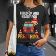 Fired Up And Ready For Preschool Fire Fighter Fire Truck T-Shirt Gifts for Her