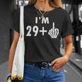 Funny 30Th Birthday Gifts Shirt Im 29 Plus 1 Middle Finger Unisex T-Shirt Gifts for Her