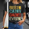 Funny Best Cat Dad Ever Retro Fathers Day Gift Cat Lovers Gift For Mens Unisex T-Shirt Gifts for Her